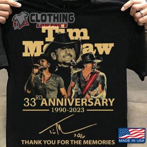 Tim Mcgraw Tour Dates 2023 Hoodie, Tim Mcgraw 33rd Anniversary 1990- 2023 Thank You For The Memories T- Shirt, Tim Mcgraw Concert Schedule 2023 Merch