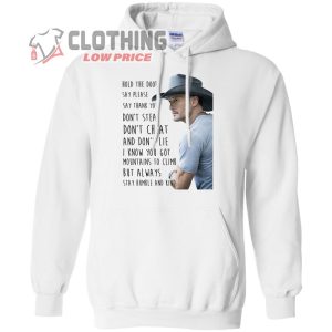 Tim Mcgraw Tour Dates 2023 Hoodie, Tim Mcgraw Tour Tickets T- Shirt, Tim Mcgraw Shirts Hold The Door Say Please Say Thank You Dont Steal T- Shirt
