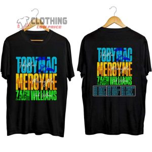 Tobymac Mercyme And Zach Williams 2023 Tour Dates Merch Mercyme Tobymac Zach Williams Tour 2023 Tickets T Shirt 1