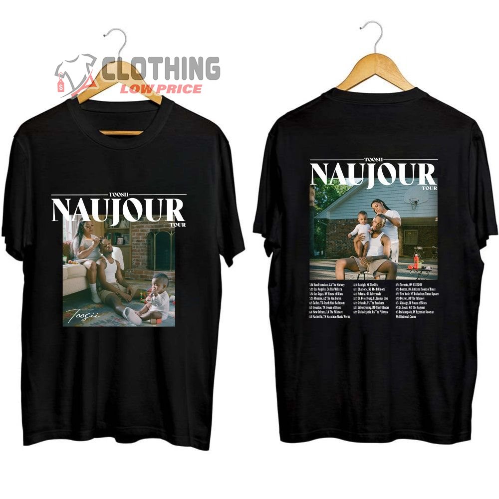 Toosii Naujour US Headline Tour 2023 Merch, Rapper Toosii 2023 Concert Shirt, Toosii Debut Album T-Shirt