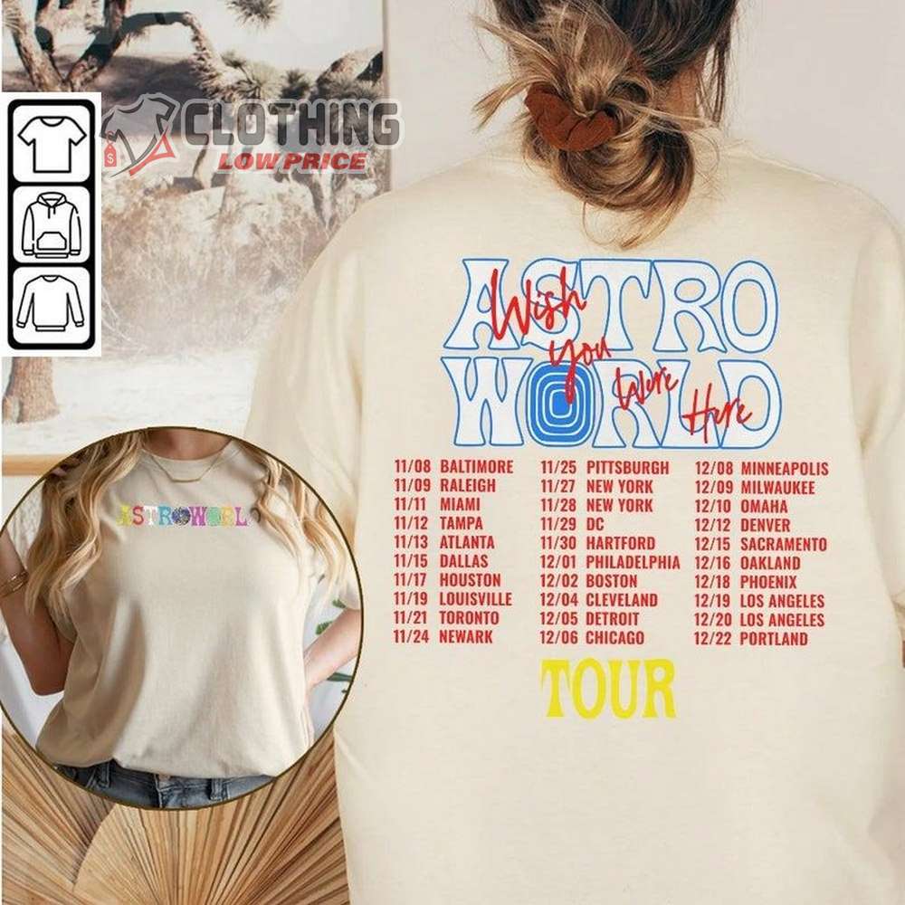 Travis Scott Rap Tour Shirt, Get Ready With The Astroworld Tour 2023 Merch