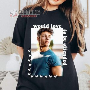 Would Love To Be Offended Merch, Funny Matt Rife Tour Shirt