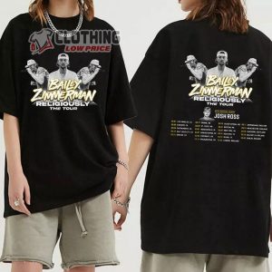 Bailey Zimmerman Religiously World Tour 2024 With Special Guest Josh Ross Shirt Bailey Zimmerman Setlists Shirt Bailey Zimmerman Mech1