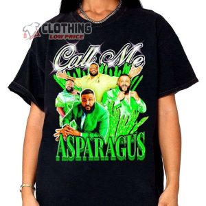 Call Me Asparagus Dj Khaled Merch Dj Khaled Shirt Dj Khaled Call Me Asparagus T Shirt 1