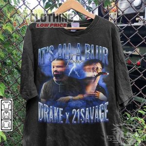 Drake 21 Savage Rap Shirt Drake Its All A Blur Tour 2023 90s Y2K Style Sweatshirt Drake Rap Bootleg Concert Unisex Gift Hoodie Rap0806VL 1