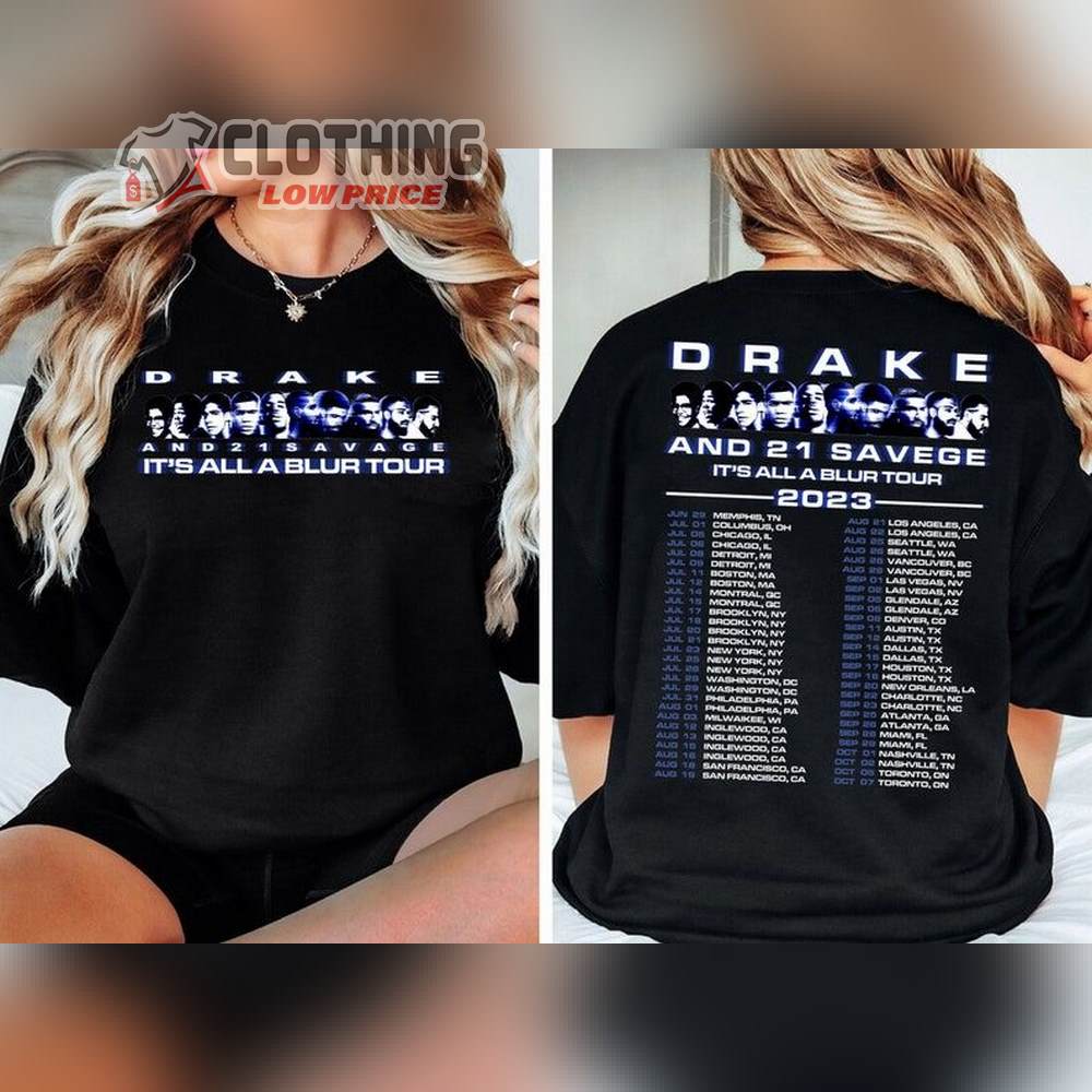 Drake 21 Savage Rap Drake Its All A Blur Tour Merch, Loss Tee - ClothingLowPrice