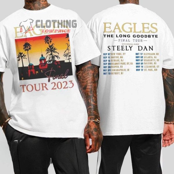 Eagles Final Tour 2023 With Special Guest Steely Dan Shirt, The Eagles Rock Tour 2023 Shirt, Eagles Band Tour Merch