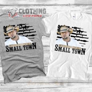 Jason Aldean Try that in a Small Town Guns T-Shirt, Jason Aldean Patriotic American Tee, Jason Aldean Political Shirts