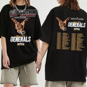 Kevin Gates Only The Generals Tour 2023 Merch Only The Generals Concert Shirt Kevin Gates 2023 Concert Tickets Tee Kevin Gates Featuring Bigx Thaplug Hosted By DJ Chose T Shirt 2