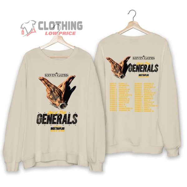 Kevin Gates Only The Generals Tour 2023 Merch, Only The Generals Concert Shirt, Kevin Gates 2023 Concert Tickets Tee, Kevin Gates Featuring Bigx Thaplug Hosted By DJ Chose T-Shirt