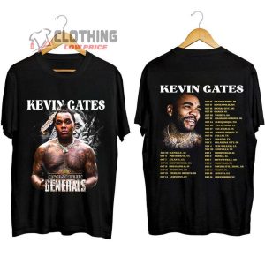 Kevin Gates Only The Generals Tour 2023 Setlist Merch Kevin Gates Tour Setlist 2023 Shirt Kevin Gates 2023 Concert T Shirt 1