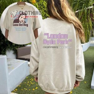 Lana Del Rey Hyde Park 2023 Unisex Shirt Lana Del Rey 2023 Setlist Merch3