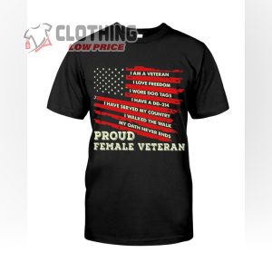 Proud FEMALE VETERAN Black T-shirt, Gift For Veterans