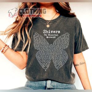 Shivers Shirt The Mathletics Shirt Shivers Song Lyrics Love Shirt ED tour 1