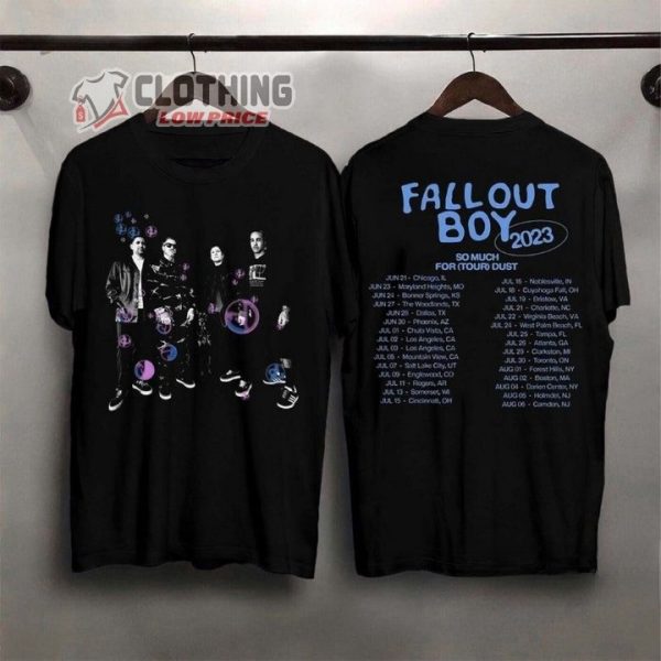 So Much For (Tour) Dust Fall Out Boy 2023 Tour Dates Merch, Fall Out Boy Start The Fire Shirt, Fall Out Boy Tour Merch
