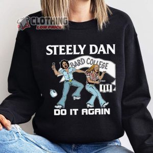 Steely Dan Bard College Do It Again Shirt Steely Dan Rock Band Shirt Bard College Shirt1