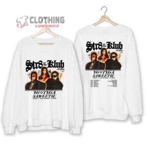 Yg, Tyga & Saweetie North American Str8 To The Klub Tour Setlists Shirt, Str8 To The Klub Sweatshirt, Hoodie