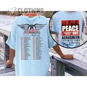Aerosmith 2023-2024 Peace Out Farewell Tour With The Black Crowes Tour Sweatshirt, Aerosmith Farewell Tour 2023 Merch, Aerosmith Farewell Tour Dates T- Shirt
