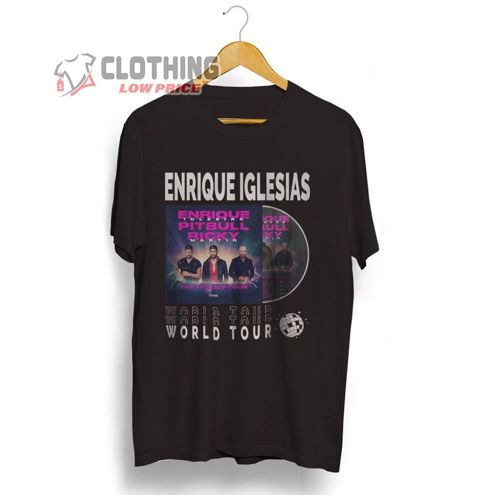 Enrique Iglesias World Tour 2023 Merch, Vintage Album The Trilogy Tour 2023 Tickets Tee, Enrique Iglesias Pitbull Ricky Martin T-Shirt