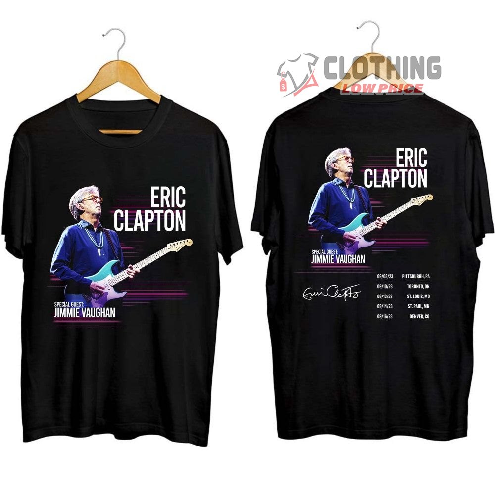 Eric Clapton 2023 Signature Tour Dates Merch, Eric Clapton 2023 Concert Shirt, Eric Clapton With Special Guest Jimmie Vaughan T-Shirt