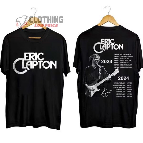 Eric Clapton World Tour 2023-2024 Merch, Eric Clapton 2023 Concert Shirt, Eric Clapton Tour Dates 2024 UK Tee, Eric Clapton Guitarist 2023 T-Shirt