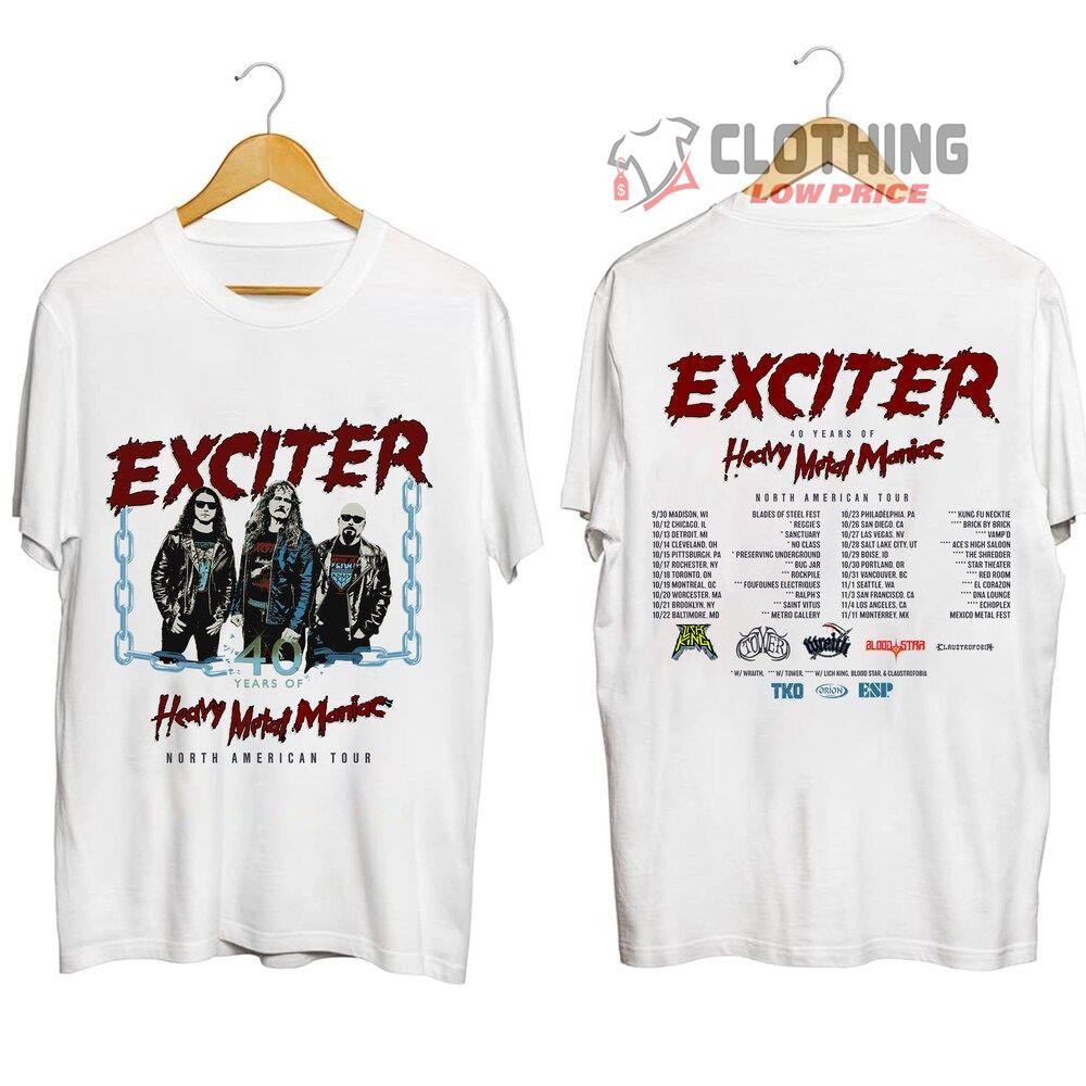 Exciter 40 Years Of Heavy Metal Maniac Tour Merch, Exciter 2023 North American Tour Dates Shirt, Exciter Heavy Metal Maniac Tour 2023 Tickets T-Shirt