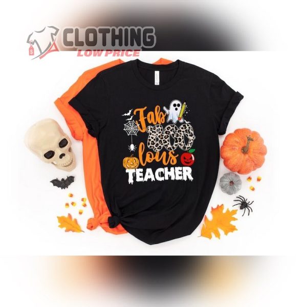 Faboolous Fabulous Boo Teacher Shirt, Funny Halloween Shirt, Teacher Halloween Costume Ideas Merch