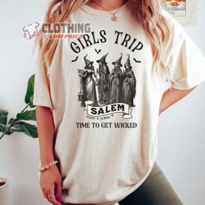Girls Trip Salem Time To Get Wicked Merch, Vintage Halloween Witch Shirt, 1692 Salem Massachusetts Sweatshirt