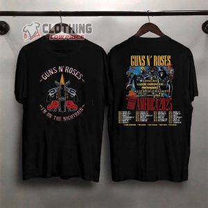 Guns N’ Roses North American Tour Dates 2023 Shirt, Music Legend Guns N’ Roses Lineup T-Shirt, Rock Band Guns N’ Roses Concert In US With Special Guest The Pretenders Sweatshirt