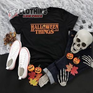 Halloween Things Stranger Things Funny Ideas Shirt, Stranger Things Halloween Tee, Halloween Horror Nights 2023 Theme Merch