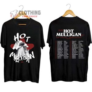 Hot Mulligan Why Would I Watch Tour 2023 Merch, Hot Mulligan Tour Dates 2023 Shirt, Hot Mulligan 2023 Performing Live With Heart Attack Man, Spanish Love Songs And Ben Quad T-Shirt