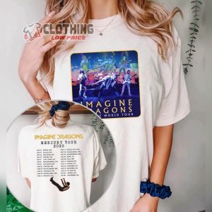 Imagine Dragons Mercury Ticket Prices 2023 Shirt, Imagine Dragons Concert Tour Dates 2023 TShirt, Mercury Tour Music Tee