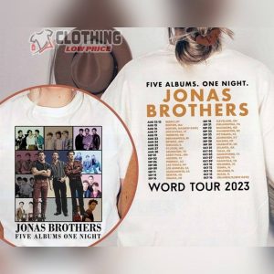 Jonas Brothers Concert Near Me Sweatshirt Jonas Brothers Five Albums One Night Tour Dates Shirt Vintage Jonas Brothers 2023 North America Tour TShirt Jonas Ticketmaster Merch