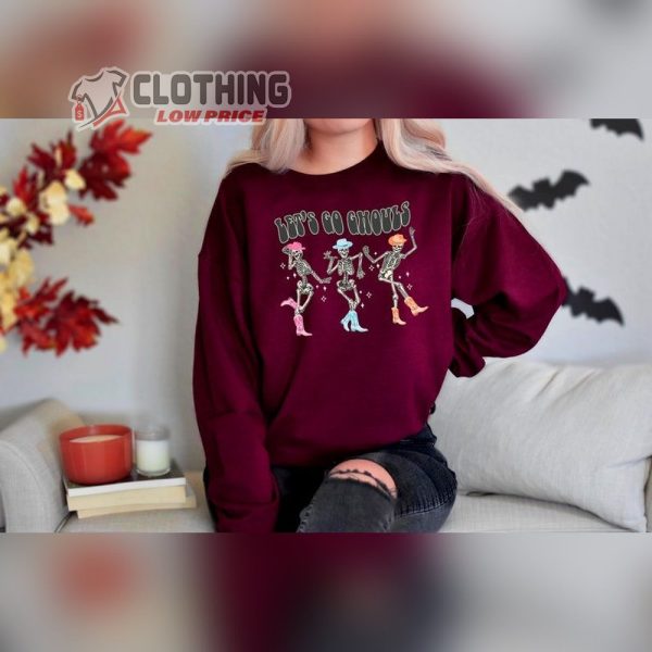 Lets Go Ghouls Skeleton Dancing Sweatshirt, Vintage Halloween Hoodie, Halloween Skeleton Dancing Vintage Shirt