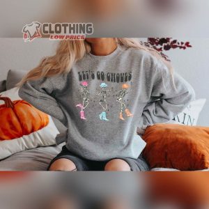 Lets Go Ghouls Skeleton Dancing Sweatshirt Vintage Halloween Hoodie Halloween Skeleton Dancing Vintage Shirt4