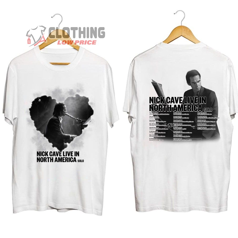 Nick Cave World Tour 2023 Tickets Merch, Nick Cave Live In North American Solo Shirt, Nick Cave Concert 2023 T-Shirt