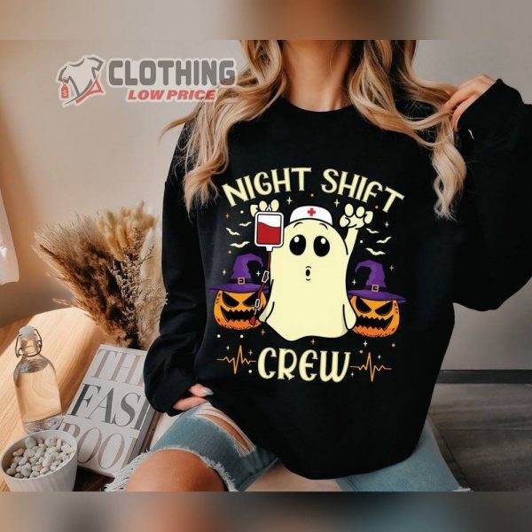 Night Shift Crew Nurse Halloween Sweatshirt Spooky Season Pumpkin Nursing Halloween Sweater Cute Ghost Nurse T Shirt1