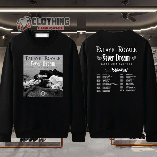 Palaye Royale Fever Dream North American Tour 2023 Merch, Palaye Royale Fever Dream Tour 2023 With Special Guest Shirt, Palaye Royale Fever Dream Tour Dates 2023 T-Shirt