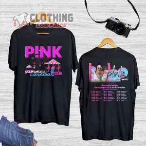 Pink P!nk Summer Carnival Tour T- Shirt, P!nk Pink Summer Carnival Tour 2023 Shirt, Pink Summer Carnival Tour Dates Hoodie