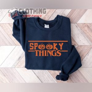 Spooky Things Funny Halloween Pumpkin Shirt Halloween Stranger Things Hhn Tee Halloween Horror Nights 32 Merch 2