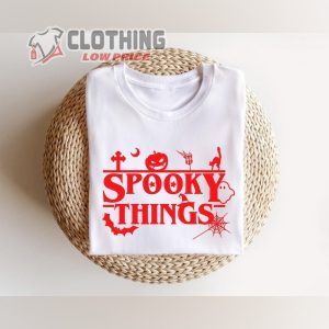 Spooky Things Hhn 2023 Stranger Things Shirt Spooky Halloween Horror Nights 2023 Theme Tee Halloween Stranger Things Merch 1