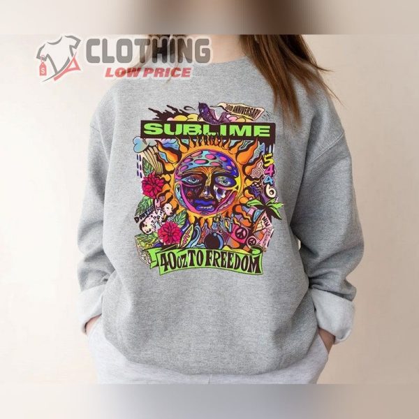 Sublime 40 Oz. To Freedom 30th Anniversary Sweatshirt, Sublime With Rome San Diego T-shirt, Sublime Sun Logo Sweatshirt, Sublime With Rome Dallas Merch