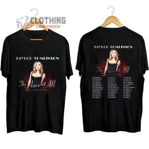 Taylor Tomlinson The Have It All Tour 2023 Merch Taylor Tomlinson Tour Dates 2023 Shirt The Have It All Tour Taylor Tomlinson Europe Tour 2023 T Shirt 1