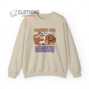 Teachers Love Brains Sweatshirt Funny Halloween Shirt 3