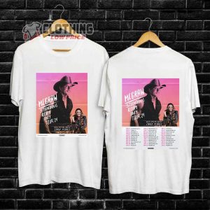 Tim McGraw 2024 Standing Room Only Tour Merch, Tim McGraw Tour 2024 Tickets Prices Shirt, Tim McGraw Tour Dates 2023 With Special Guest Carly Pearce T-Shirt