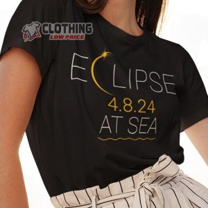 Total Solar Eclipse 2024 At Sea Merch Dark Side Of The Moon Great American Eclipse T Shirt