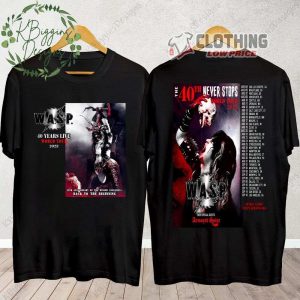 WASP 40 Years Live World Tour 2023 Merch WASP The 40Th Never Stops World Tour 2023 Shirt WASP Band Tour Dates 2023 With Special Guests T Shirt