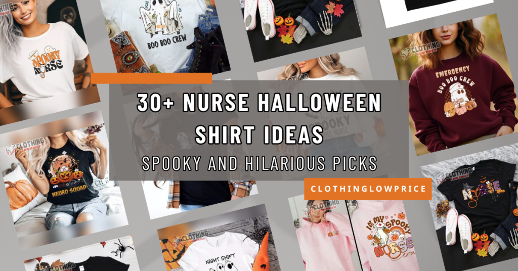30+ Nurse Halloween Shirt Ideas Spooky and Hilarious Picks for Medical Enthusiasts