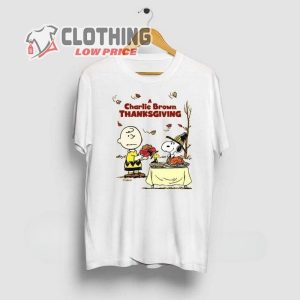 A Charlie Brown Thanksgiving Snoopy T Shirt Snoopy Cartoon Leave Food Thanksgiving Shirts