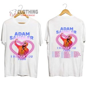 Adam Sandler The I Missed You Tour 2023 Merch, Adam Sandler 2023 Concert Tickets Shirt, I Missed You Tour Tee, Adam Sandler Live Nation Lineup 2023 Tickets T-Shirt